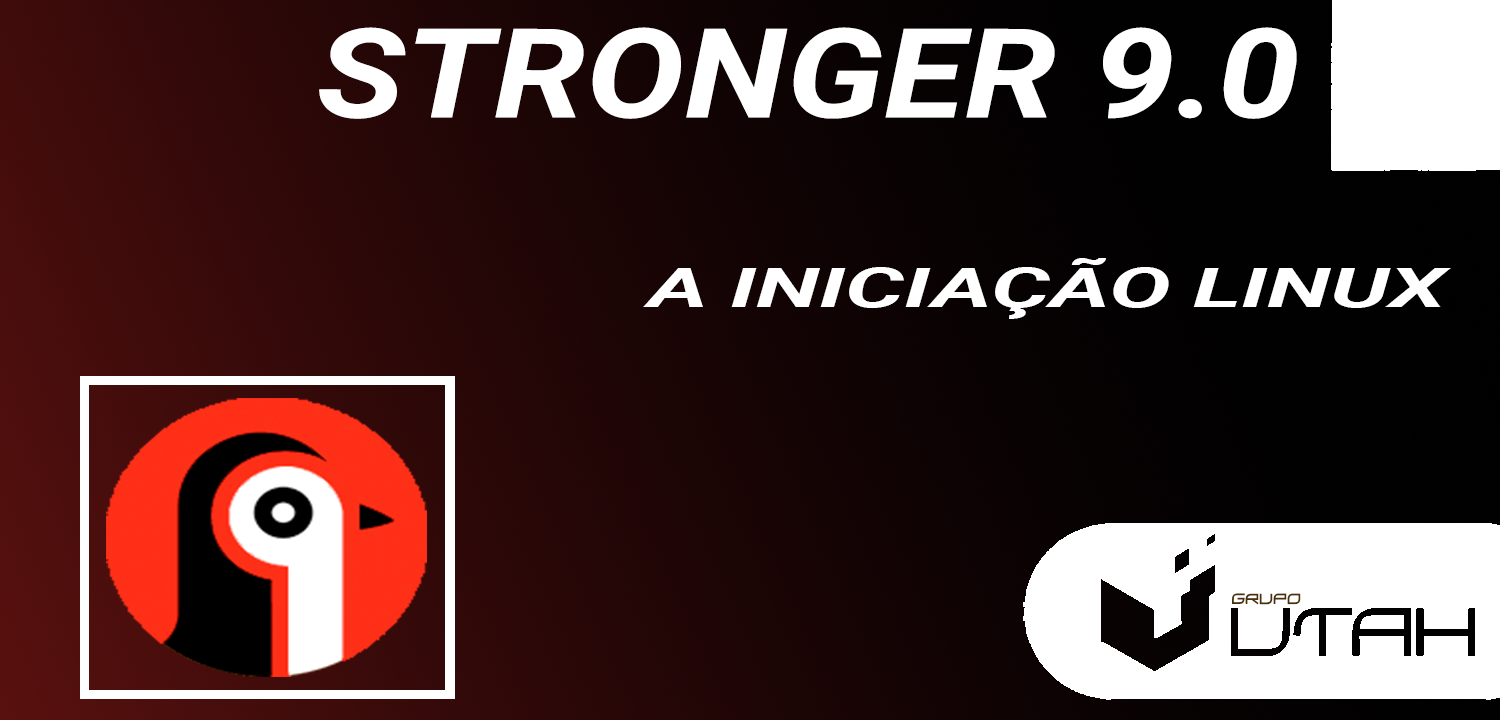2024 - STRONGER 9.0 - A INICIAÇÃO LINUX